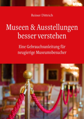 Museen & Ausstellungen bessere verstehen