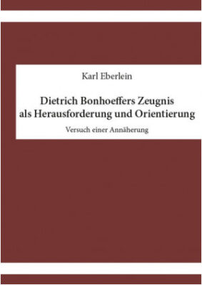 dietrich-bonhoeffers-zeugnis-als-herausforderung-und-orientierung?search=Bonhoeffer