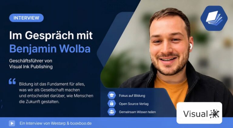 Benjamin Wolba, Geschäftsführer von Visual Ink Publishing, im Interview mit Westarp über Bildung, Open Source und modernes Publizieren.
